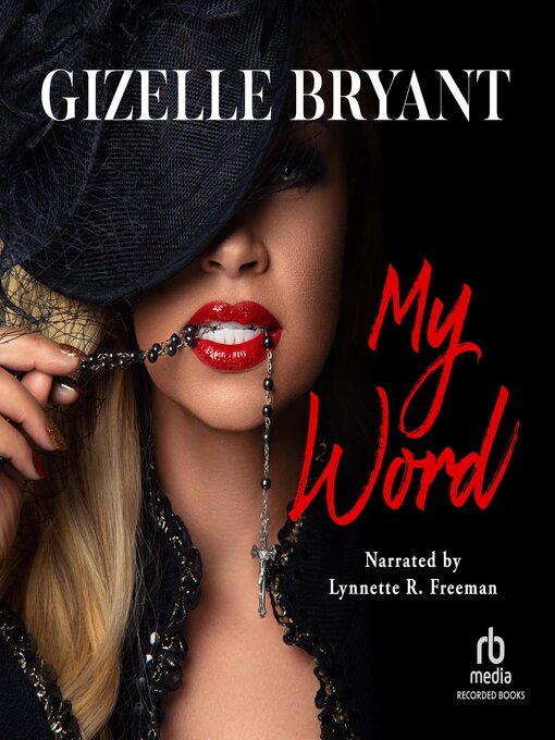 Title details for My Word by Gizelle Bryant - Available